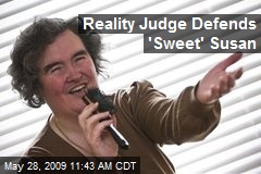 Reality Judge Defends 'Sweet' Susan