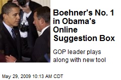 Boehner's No. 1 in Obama's Online Suggestion Box