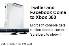 Twitter and Facebook Come to Xbox 360