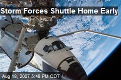 Storm Forces Shuttle Home Early