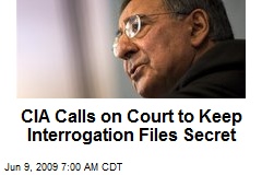 CIA Calls on Court to Keep Interrogation Files Secret
