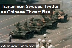 Tiananmen Sweeps Twitter as Chinese Thwart Ban