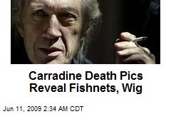 Carradine Death Pics Reveal Fishnets, Wig