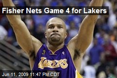 Fisher Nets Game 4 for Lakers