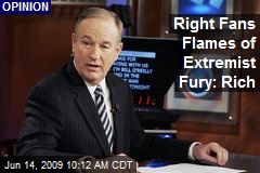 Right Fans Flames of Extremist Fury: Rich