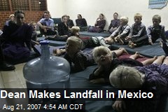 Dean Makes Landfall in Mexico