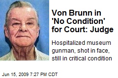 Von Brunn in 'No Condition' for Court: Judge