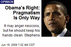 Obama's Right: Pragmatism Is Only Way