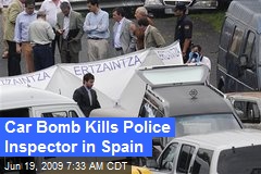 Car Bomb Kills Police Inspector in Spain