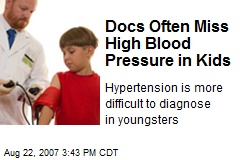 Docs Often Miss High Blood Pressure in Kids