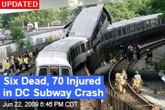 Six Dead, 70 Injured in DC Subway Crash