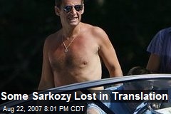 Some Sarkozy Lost in Translation