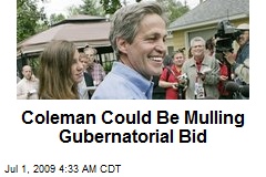 Coleman Could Be Mulling Gubernatorial Bid