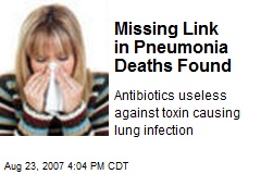 Missing Link in Pneumonia Deaths Found