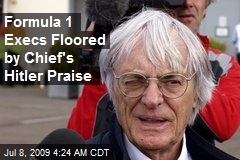 Formula 1 Execs Floored by Chief's Hitler Praise