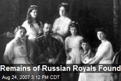 Remains of Russian Royals Found