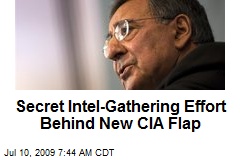 Secret Intel-Gathering Effort Behind New CIA Flap