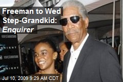 Freeman to Wed Step-Grandkid: Enquirer