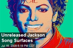 Unreleased Jackson Song Surfaces