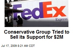 Conservative Group Tried to Sell its Support for $2M