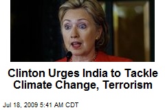 Clinton Urges India to Tackle Climate Change, Terrorism