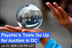 Psychic's Tools Go Up for Auction in DC