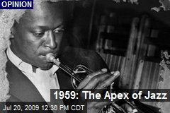 1959: The Apex of Jazz
