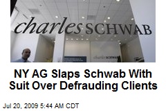 NY AG Slaps Schwab With Suit Over Defrauding Clients
