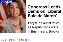 Congress Leads Dems on 'Liberal Suicide March'