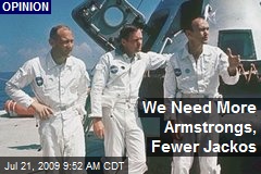 We Need More Armstrongs, Fewer Jackos