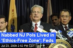 Nabbed NJ Pols Lived in 'Ethics-Free Zone': Feds