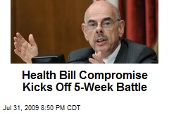 Health Bill Compromise Kicks Off 5-Week Battle