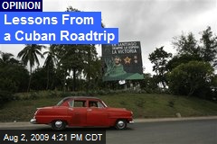 Lessons From a Cuban Roadtrip