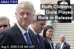 Both Clintons, Gore Played Role in Release