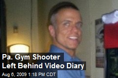 Pa. Gym Shooter Left Behind Video Diary