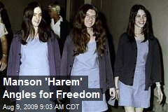 Manson 'Harem' Angles for Freedom