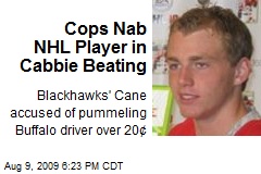 Cops Nab NHL Player in Cabbie Beating
