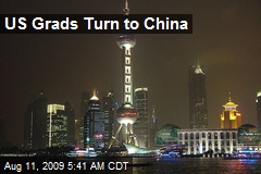 US Grads Turn to China
