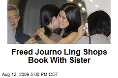 Freed Journo Ling Shops Book With Sister