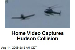 Home Video Captures Hudson Collision