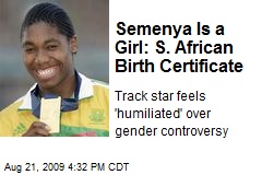 Semenya Is a Girl: S. African Birth Certificate