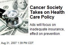 Cancer Society Takes on Health Care Policy