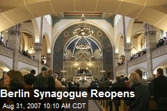 Berlin Synagogue Reopens