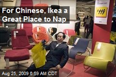 For Chinese, Ikea a Great Place to Nap