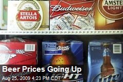 Beer Prices Going Up