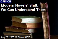 Modern Novels' Shift: We Can Understand Them