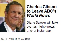 Charles Gibson to Leave ABC's World News
