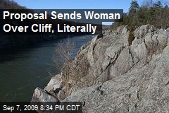 Proposal Sends Woman Over Cliff, Literally