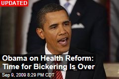Obama on Health Reform: Time for Bickering Is Over