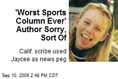 'Worst Sports Column Ever' Author Sorry, Sort Of